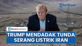 Trump Tiba-tiba Tunda Serang Pembangkit Listrik Iran hingga Kapal Induk AS Ditarik Mundur, Ada Apa?