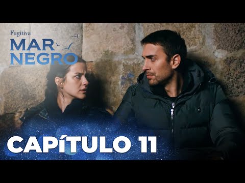 Mar Negro | Fugitiva - Capítulo Exclusivo 11