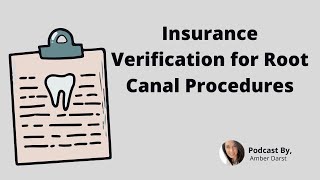 Insurance Verification for Root Canal Procedures