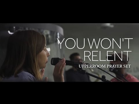 You Won't Relent - UPPERROOM Prayer Set