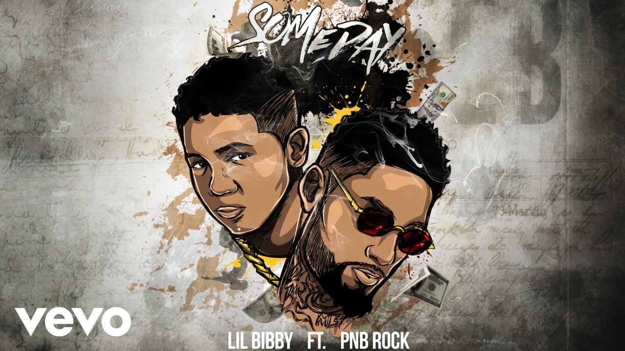 Lil Bibby - Someday