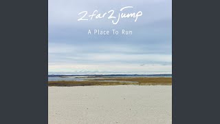 A Place to Run