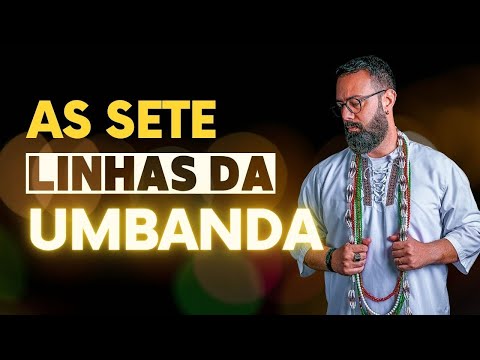 As sete linhas da Umbanda