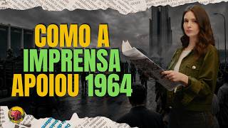 Como os jornais narraram o golpe de 1964