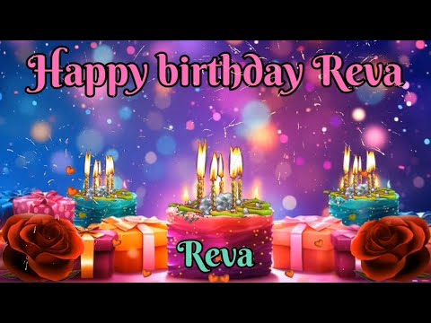 happy birthday reva lhappy birthday reva song female versionl