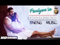 Paniyon Sa - (Bass Boosted) Atif Aslam (SNEN-B Remix) - 320kbps