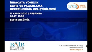 İhracata Yönelik Satış ve Pazarlama Becerilerinin Geliştirilmesi #BAİB #İhracatK