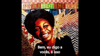 Nina Simone - Just Like Tom Thumb&#39;s Blues (Legendas em português)