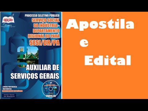 Apostila e Edital Concurso SESI Pará Auxiliar de Serviços Gerais