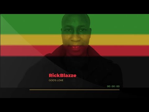 RickBlazze - God's Love (Free Download) - Gospel Reggae 2020