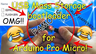 USB Mass Storage Bootloader for Arduino Pro Micro