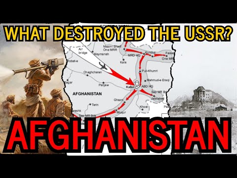 What Destroyed the Soviet Union? - Afghanistan