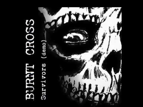 BURNT CROSS - survivors (unreleased demo 2016)