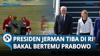 Bakal Temui Presiden Prabowo Hari Ini, Presiden Jerman Frank-Walter Steinmeier Tiba di Jakarta