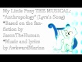 My Little Pony: The MUSICAL! Anthropology (Lyra ...