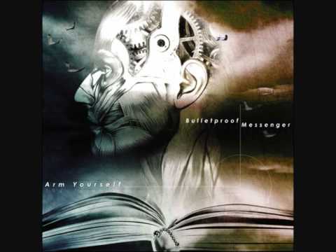 BulletProof Messenger - Arm Yourself