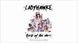 Ladyhawke "Back of the Van" (Dusty Digital Remix)