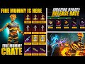 Fire Mummy Crate Is Here | Amazing Rebate & Mummy Crate Release Date |PUBGM