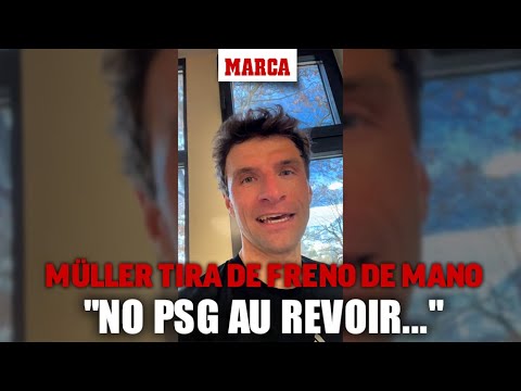 Thomas Müller tira de freno de mano en sus 'troleos' virales: Esta vez, no PSG au revoir...I MARCA