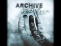 Archive - Bullets ( Vztors Remix )
