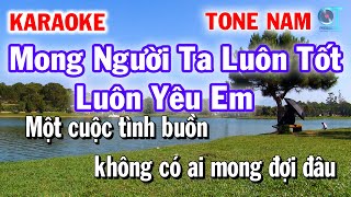 Mong Người Ta Luôn Tốt Luôn Yêu Em Tone Nam Karaoke - Làng Hoa