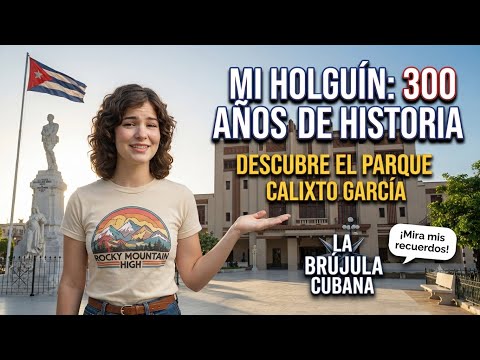 "El latido de mi Holguín: De la tierra baldía al altar de mis recuerdos"