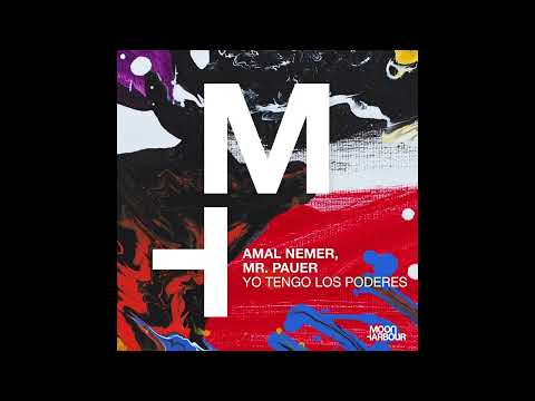 Amal Nemer, Mr. Pauer - Yo Tengo Los Poderes