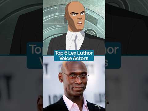 Top 5 Lex Luthor Voice Actors