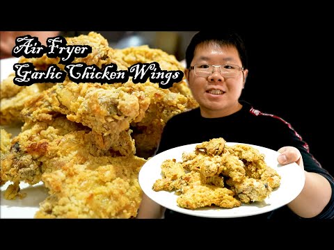 How Chinese Chef Cooks Air Fryer Garlic Fried Chicken Wings