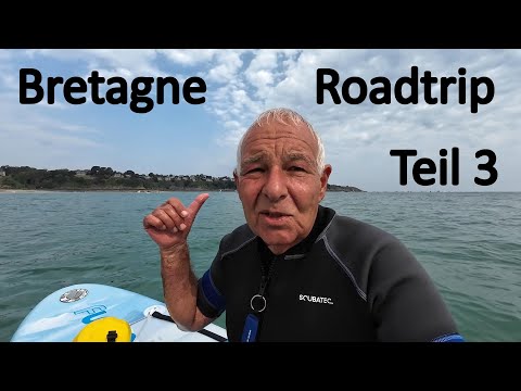 Bretagne Roadtrip Teil 3 - Gestrandete Boote, mit dem Paddelboard auf der Nordsee, Liebeserklärung