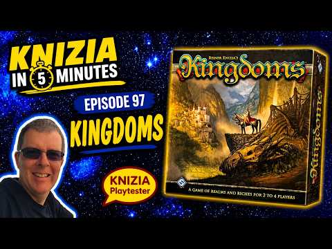 Knizia in Five Minutes. Episode 97 Kingdoms
