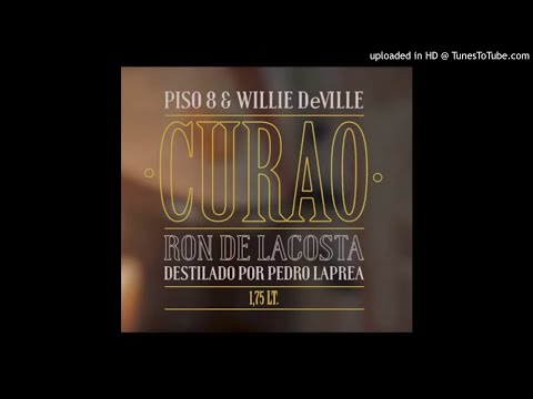 PISO 8 & Willie DeVille - CURAO (AUDIO)