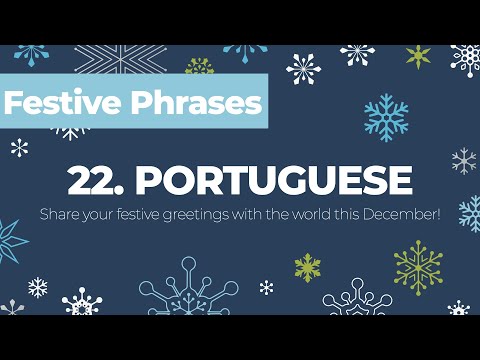 How to say "Merry Christmas" in Portuguese - Festive Phrases Advent Calendar Day 22