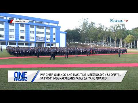 PNP Chief, gimando ang imbestigasyon sa opisyal nga napalgang patay | One Mindanao