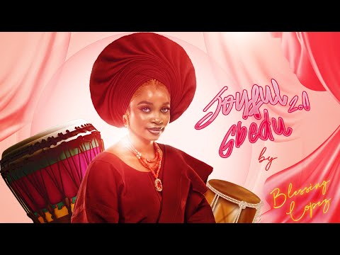 Joyful Gbedu 2.0 (Official Video) BLESSING LOPEZ |2025 | BLM