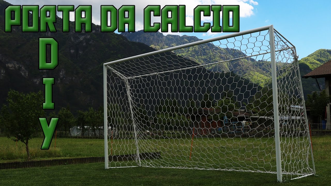 PORTA DA CALCIO fai da te