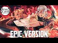 Demon Slayer Season 2 Main Theme (Tengen Uzui Theme) | EPIC VERSION