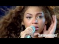 Beyonce   Flaws And All Live  Live @t The Beyonce Experience Alternative Angle