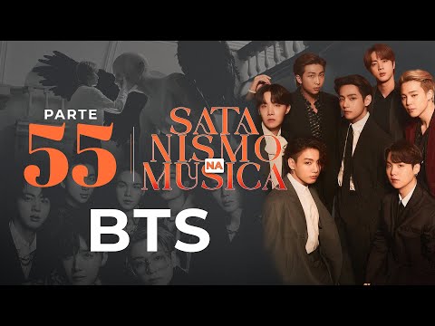 BTS and the Music of Eternity Without God - Part 55 - Satanism in Music - Marcio Teixeira