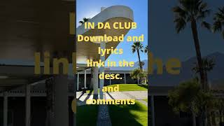 Download lagu In Da Club by 50 Cent (Download and lyrics) Full video #shorts mp3 Download lagu In Da Club by 50 Cent (Download and lyrics) Full video #shorts mp3