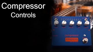 Compressor – Empress Effects Inc.