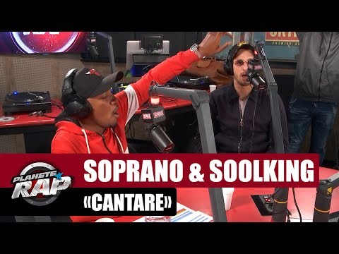 Soprano "Cantare" ft Soolking #PlanèteRap