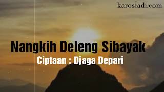 Download lagu Nangkih Deleng Sibayak mp3