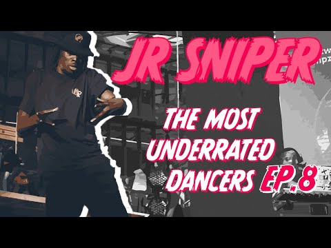 The Most UNDERRATED Dancers | JR SNIPER | Episode 8 🔥