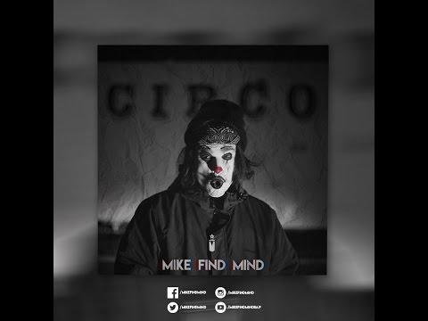 MIKE FIND MIND - BEM-VINDO com SUPA DUST MAN