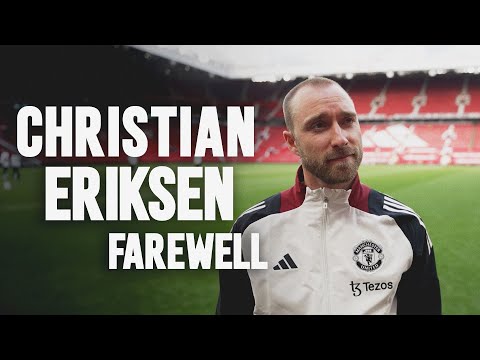 Christian Eriksen | Farewell Interview 🇩🇰🫶