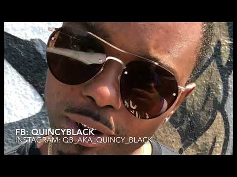 QB aka Quincy Black