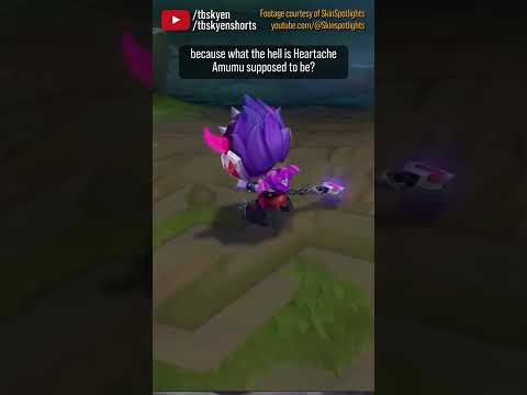 Heartache Amumu... why are you even in this skin line? || Best & Worst Skins #leagueoflegends