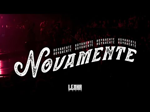 Novamente | Lenha Music