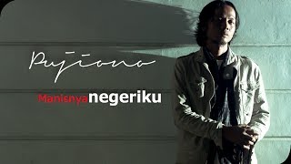 Karin3110: Lirik Lagu Pujiono - Manisnya Negeriku